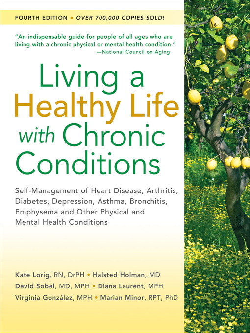 Title details for Living a Healthy Life with Chronic Conditions by Kate Lorig - Available